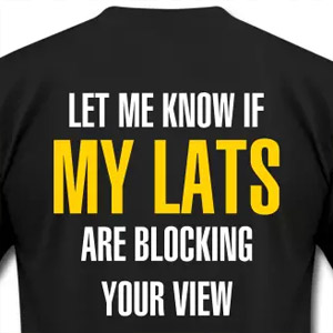 Let me know if my lats are blocking your view