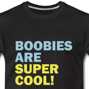 Boobies are super cool