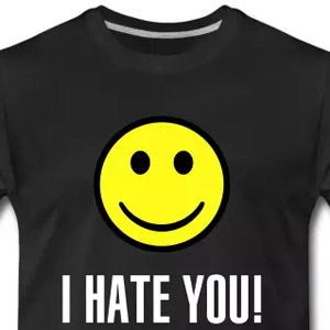 I hate you smile